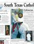 Thumbnail image of item number 1 in: 'South Texas Catholic (Corpus Christi, Tex.), Vol. 39, No. 12, Ed. 1 Friday, June 18, 2004'.