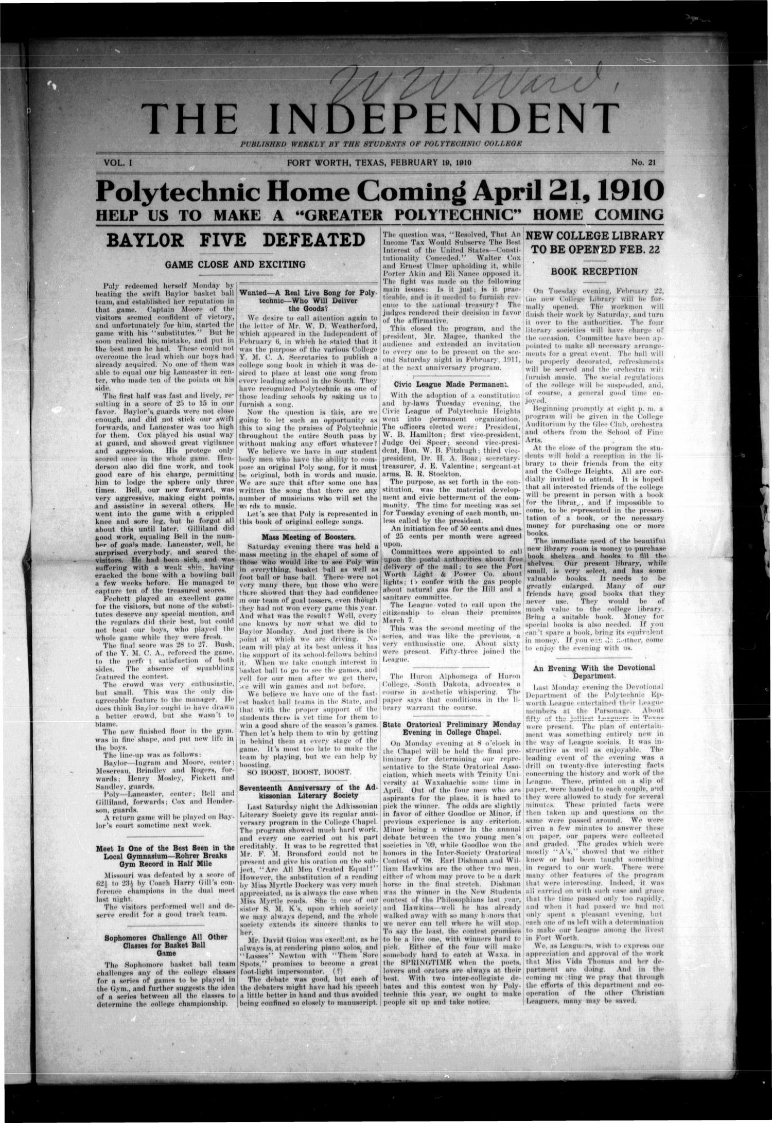 The Independent (Fort Worth, Tex.), Vol. 1, No. 21, Ed. 1 Saturday, February 19, 1910
                                                
                                                    [Sequence #]: 1 of 4
                                                