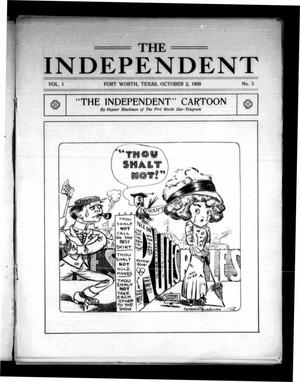Primary view of object titled 'The Independent (Fort Worth, Tex.), Vol. 1, No. 3, Ed. 1 Saturday, October 2, 1909'.