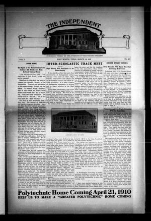 Primary view of object titled 'The Independent (Fort Worth, Tex.), Vol. 1, No. 24, Ed. 1 Saturday, March 12, 1910'.