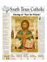 Primary view of South Texas Catholic (Corpus Christi, Tex.), Vol. 45, No. 10, Ed. 1 Friday, June 18, 2010