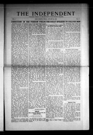 The Independent (Fort Worth, Tex.), Vol. 1, No. 17, Ed. 1 Saturday, January 22, 1910