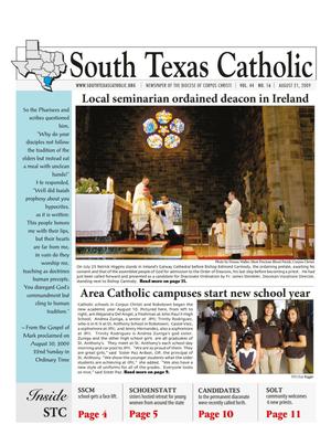 South Texas Catholic (Corpus Christi, Tex.), Vol. 44, No. 16, Ed. 1 Friday, August 21, 2009
