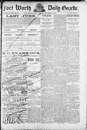 Fort Worth Daily Gazette. (Fort Worth, Tex.), Vol. 13, No. 100, Ed. 1, Thursday, November 10, 1887