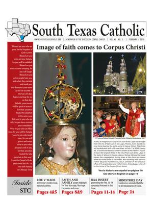 Primary view of object titled 'South Texas Catholic (Corpus Christi, Tex.), Vol. 45, No. 3, Ed. 1 Friday, February 5, 2010'.