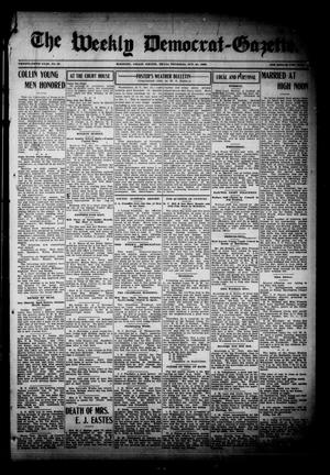 Primary view of object titled 'The Weekly Democrat-Gazette (McKinney, Tex.), Vol. 26, No. 38, Ed. 1 Thursday, October 21, 1909'.