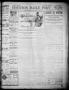 Newspaper: The Houston Daily Post (Houston, Tex.), Vol. XVIITH YEAR, No. 316, Ed…