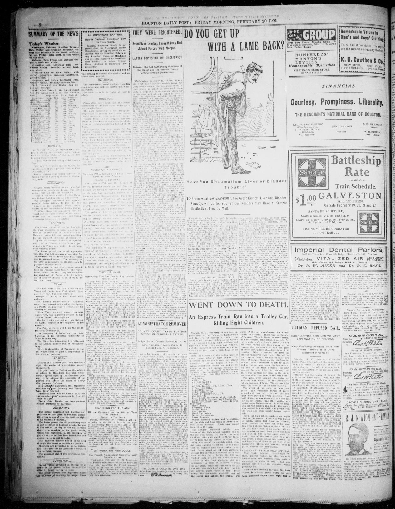 The Houston Daily Post (Houston, Tex.), Vol. XVIIITH YEAR, No. 322, Ed. 1, Friday, February 20, 1903
                                                
                                                    [Sequence #]: 2 of 12
                                                