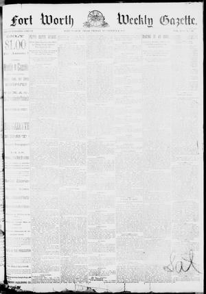 Fort Worth Weekly Gazette. (Fort Worth, Tex.), Vol. 17, No. 37, Ed. 1, Friday, September 2, 1887