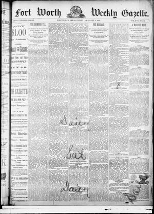 Primary view of object titled 'Fort Worth Weekly Gazette. (Fort Worth, Tex.), Vol. 17, No. 51, Ed. 1, Friday, December 9, 1887'.