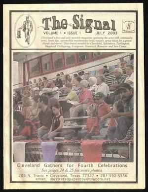 The Signal (Cleveland, Tex.), Vol. 1, No. 1, Ed. 1 Tuesday, July 1, 2003