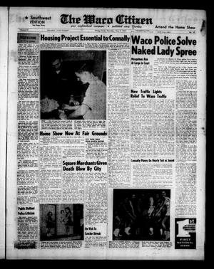 Primary view of object titled 'The Waco Citizen (Waco, Tex.), Vol. 23, No. 10, Ed. 1 Thursday, May 9, 1957'.