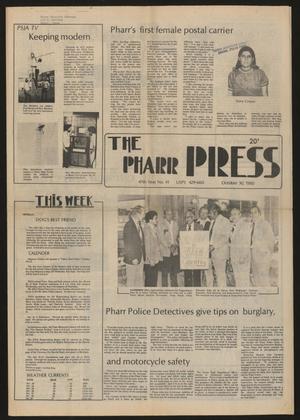 Primary view of object titled 'The Pharr Press (Pharr, Tex.), Vol. 47, No. 40, Ed. 1 Thursday, October 30, 1980'.