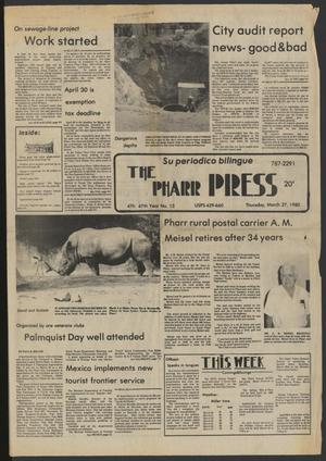 The Pharr Press (Pharr, Tex.), Vol. 47, No. 13, Ed. 1 Thursday, March 27, 1980