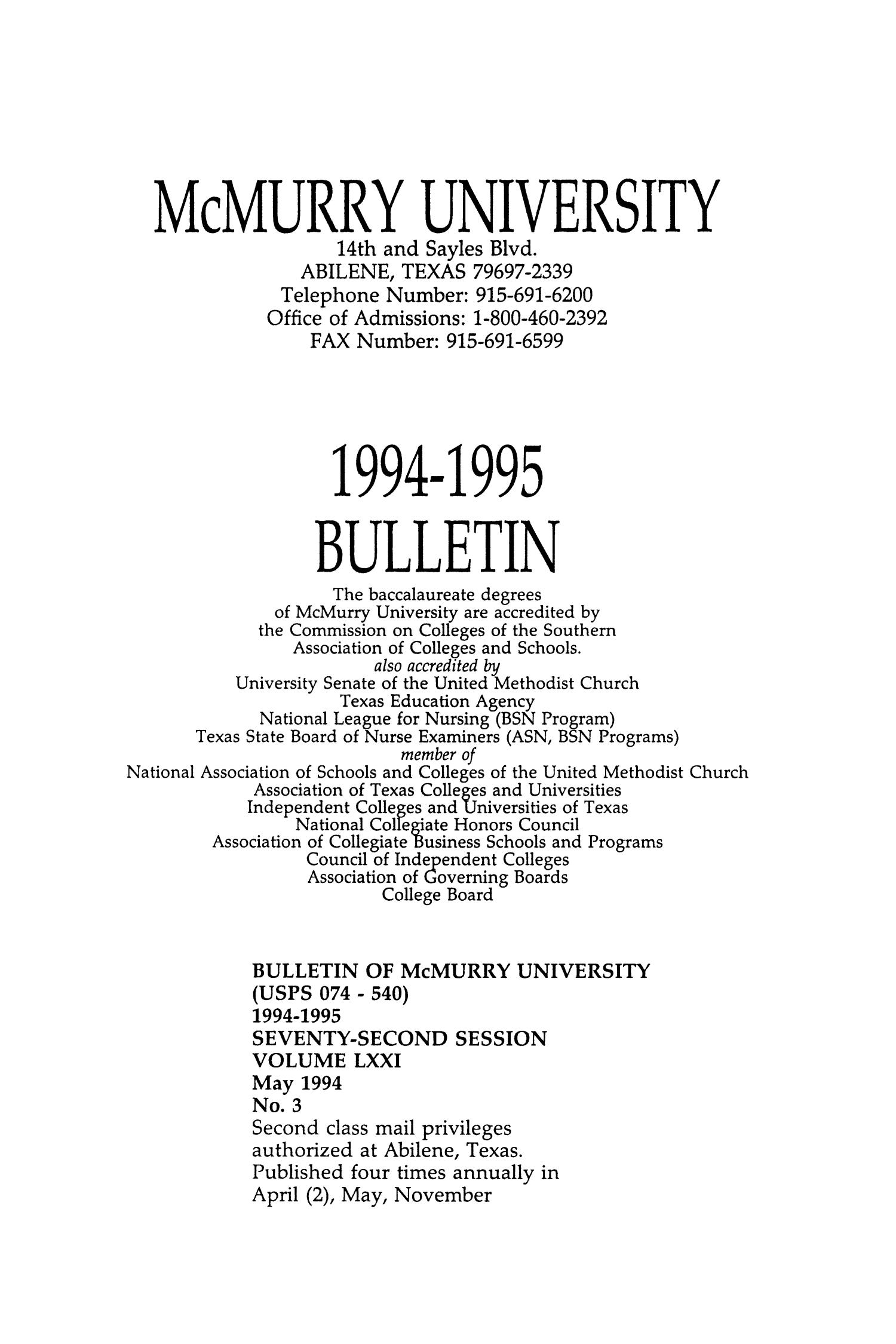 Bulletin of McMurry University, 1994-1995
                                                
                                                    [Sequence #]: 3 of 264
                                                