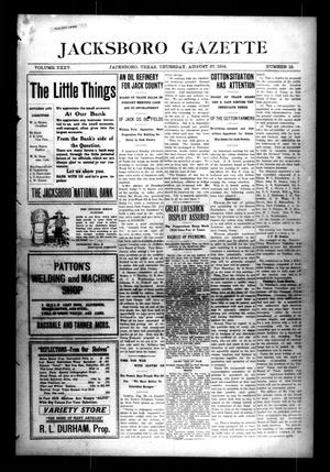 Primary view of object titled 'Jacksboro Gazette (Jacksboro, Tex.), Vol. 35, No. 12, Ed. 1 Thursday, August 27, 1914'.