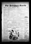 Thumbnail image of item number 1 in: 'The Jacksboro Gazette (Jacksboro, Tex.), Vol. 55, No. 38, Ed. 1 Thursday, February 21, 1935'.