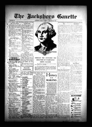 The Jacksboro Gazette (Jacksboro, Tex.), Vol. 54, No. [39], Ed. 1 Thursday, February 22, 1934