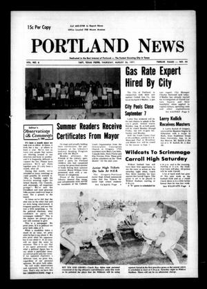 Portland News (Portland, Tex.), Vol. 6, No. 44, Ed. 1 Thursday, August 26, 1971