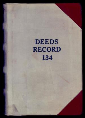 Primary view of object titled 'Travis County Deed Records: Deed Record 134'.