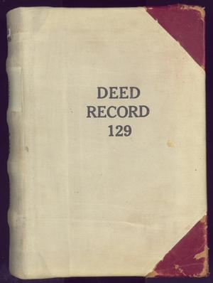 Primary view of object titled 'Travis County Deed Records: Deed Record 129'.