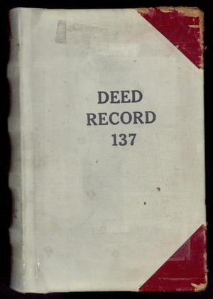 Primary view of object titled 'Travis County Deed Records: Deed Record 137'.