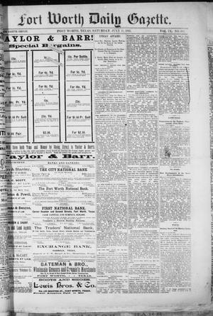 Fort Worth Daily Gazette. (Fort Worth, Tex.), Vol. 9, No. 361, Ed. 1, Saturday, July 11, 1885