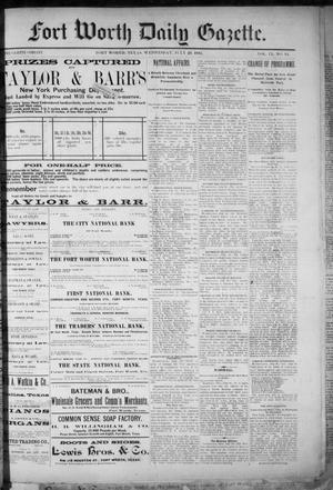 Fort Worth Daily Gazette. (Fort Worth, Tex.), Vol. 9, No. 14, Ed. 1, Wednesday, July 29, 1885