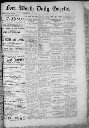 Fort Worth Daily Gazette. (Fort Worth, Tex.), Vol. 11, No. 57, Ed. 1, Wednesday, September 23, 1885