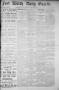 Primary view of Fort Worth Daily Gazette. (Fort Worth, Tex.), Vol. 11, No. 117, Ed. 1, Saturday, November 21, 1885