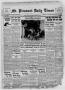 Newspaper: Mt. Pleasant Daily Times (Mount Pleasant, Tex.), Vol. 18, No. 104, Ed…