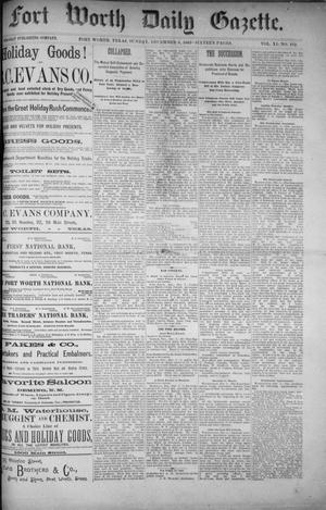 Fort Worth Daily Gazette. (Fort Worth, Tex.), Vol. 11, No. 132, Ed. 1, Sunday, December 6, 1885