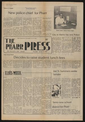 Primary view of object titled 'The Pharr Press (Pharr, Tex.), Vol. 47, No. 51, Ed. 1 Thursday, January 15, 1981'.