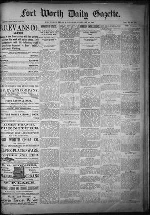 Fort Worth Daily Gazette. (Fort Worth, Tex.), Vol. 11, No. 209, Ed. 1, Wednesday, February 24, 1886