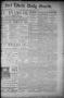 Primary view of Fort Worth Daily Gazette. (Fort Worth, Tex.), Vol. 11, No. 285, Ed. 1, Tuesday, May 11, 1886