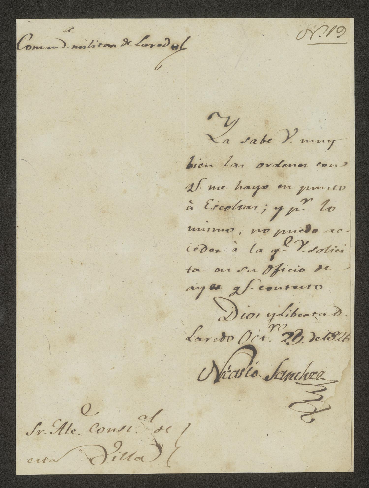 [Letter from Nicasio Sánchez to the Laredo Alcalde, October 23, 1826]
                                                
                                                    [Sequence #]: 1 of 3
                                                