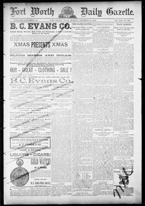 Fort Worth Daily Gazette. (Fort Worth, Tex.), Vol. 13, No. 167, Ed. 1, Monday, December 17, 1888