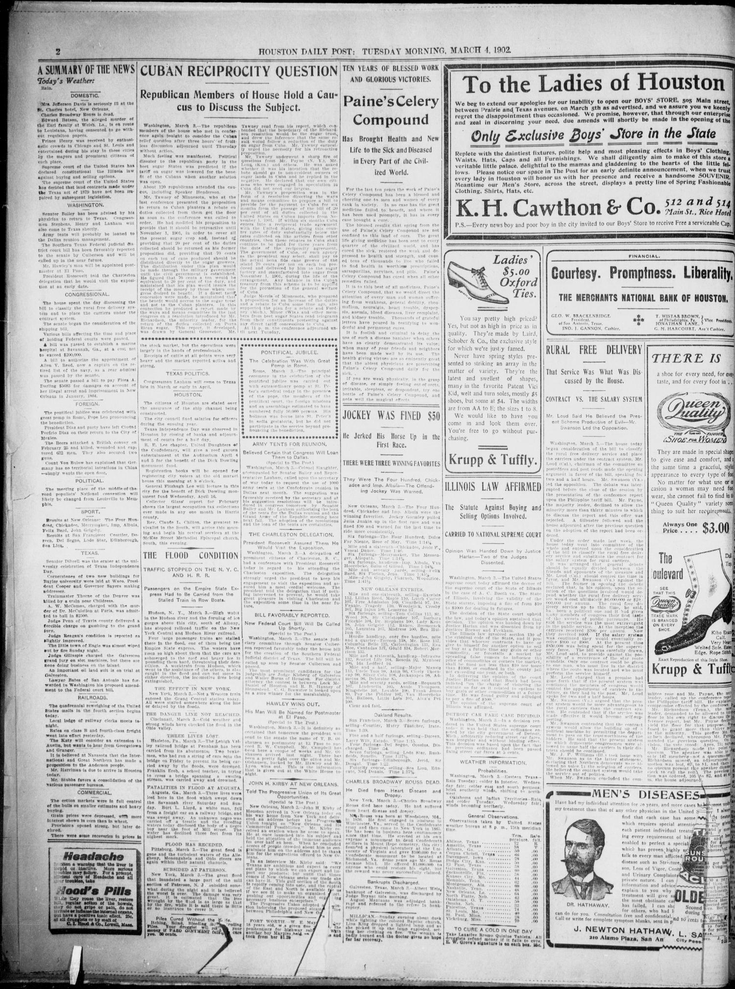 The Houston Daily Post (Houston, Tex.), Vol. XVIITH YEAR, No. 334, Ed. 1, Tuesday, March 4, 1902
                                                
                                                    [Sequence #]: 2 of 12
                                                