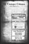 Thumbnail image of item number 1 in: 'El Campo Citizen (El Campo, Tex.), Vol. 3, No. 4, Ed. 1 Saturday, March 16, 1907'.