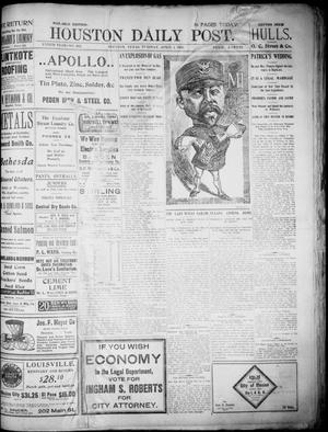 The Houston Daily Post (Houston, Tex.), Vol. XVIITH YEAR, No. 362, Ed. 1, Tuesday, April 1, 1902