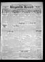 Thumbnail image of item number 1 in: 'Kingsville Record (Kingsville, Tex.), Vol. 27, No. 18, Ed. 1 Wednesday, December 14, 1932'.
