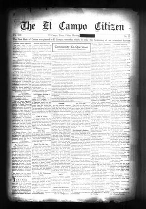 Primary view of object titled 'The El Campo Citizen (El Campo, Tex.), Vol. 13, No. 27, Ed. 1 Friday, July 25, 1913'.