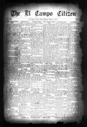 The El Campo Citizen (El Campo, Tex.), Vol. 13, No. 7, Ed. 1 Friday, March 7, 1913