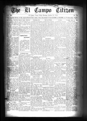 Primary view of object titled 'The El Campo Citizen (El Campo, Tex.), Vol. 13, No. 38, Ed. 1 Friday, October 10, 1913'.