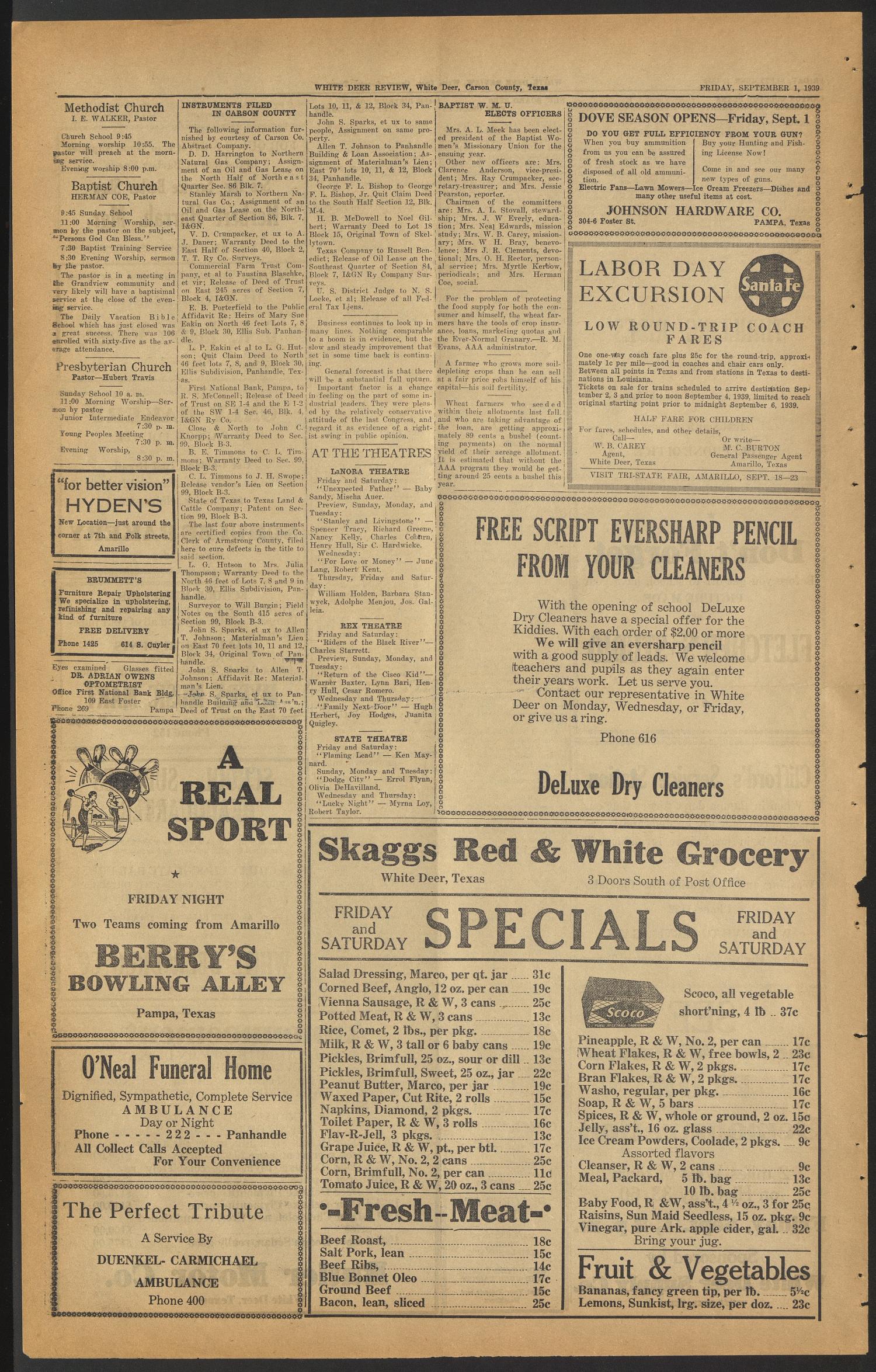 White Deer Review (White Deer, Tex.), Vol. 16, No. 25, Ed. 1 Friday, September 1, 1939
                                                
                                                    [Sequence #]: 4 of 4
                                                