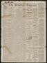 Thumbnail image of item number 1 in: 'The Brenham Enquirer. (Brenham, Tex.), Vol. 8, No. 24, Ed. 1 Thursday, April 18, 1861'.