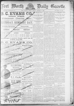 Fort Worth Daily Gazette. (Fort Worth, Tex.), Vol. 13, No. 295, Ed. 1, Friday, August 2, 1889