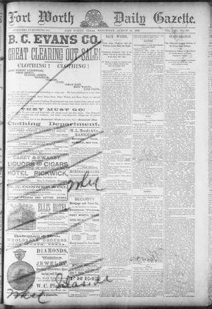Fort Worth Daily Gazette. (Fort Worth, Tex.), Vol. 13, No. 307, Ed. 1, Wednesday, August 14, 1889