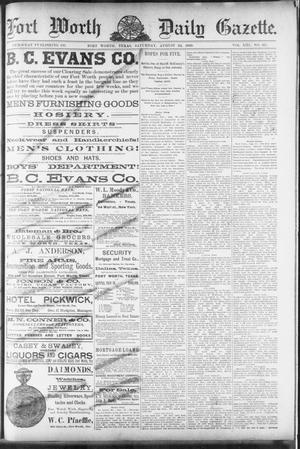 Fort Worth Daily Gazette. (Fort Worth, Tex.), Vol. 13, No. 317, Ed. 1, Saturday, August 24, 1889