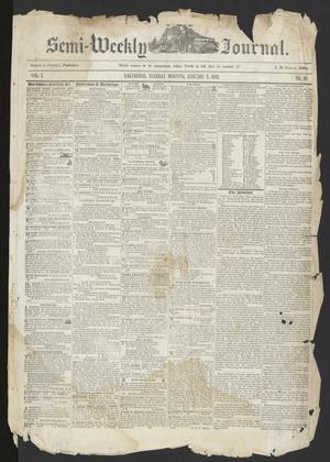 Primary view of object titled 'The Semi-Weekly Journal. (Galveston, Tex.), Vol. 1, No. 97, Ed. 1 Tuesday, January 7, 1851'.